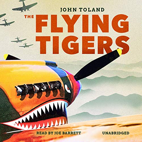 The Flying Tigers Audiolibro Por John Toland arte de portada