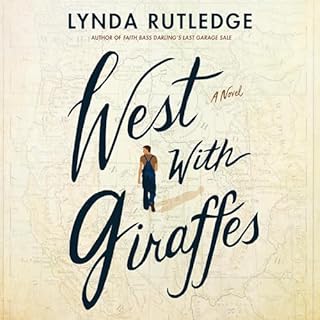 West with Giraffes Audiolibro Por Lynda Rutledge arte de portada