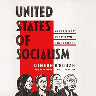 The United States of Socialism Audiolibro Por Dinesh D'Souza arte de portada