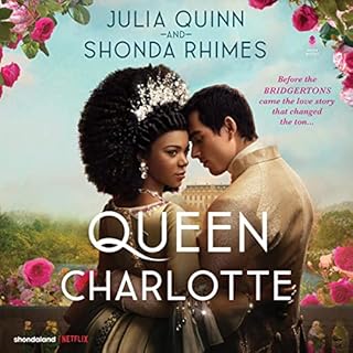 Queen Charlotte Audiolibro Por Julia Quinn, Shonda Rhimes arte de portada