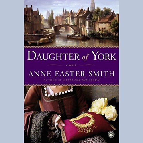 Daughter of York Audiolibro Por Anne Easter Smith arte de portada