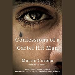 Confessions of a Cartel Hit Man Audiolibro Por Martin Corona, Tony Rafael arte de portada