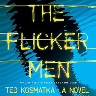 The Flicker Men Audiolibro Por Ted Kosmatka arte de portada