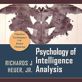 Psychology of Intelligence Analysis Audiolibro Por Richards J. Heuer Jr. arte de portada