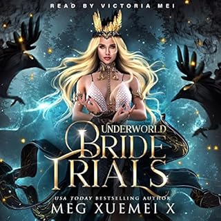 Underworld Bride Trials: The Complete Series Audiobook By Meg Xuemei X cover art