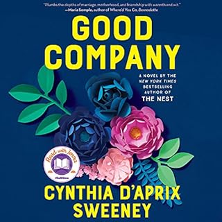 Good Company Audiolibro Por Cynthia D'Aprix Sweeney arte de portada