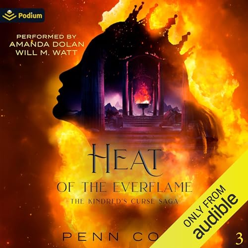 Heat of the Everflame Audiolibro Por Penn Cole arte de portada