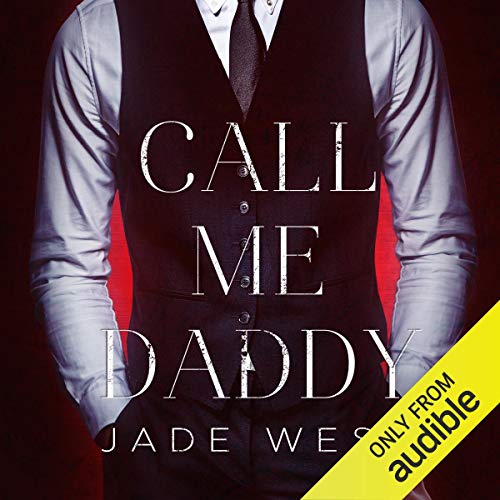 Call Me Daddy Audiolibro Por Jade West arte de portada