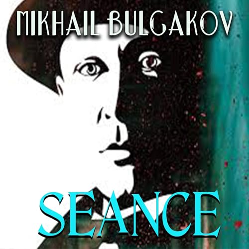 Seance Audiolibro Por Mikhail Bulgakov arte de portada