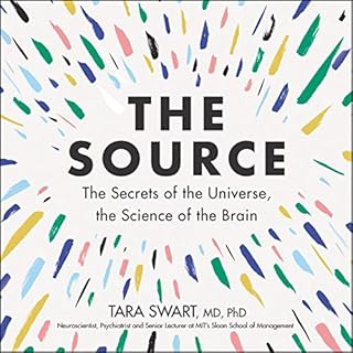 The Source Audiobook By Tara Swart MD PhD cover art