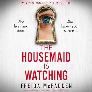 The Housemaid Is Watching Audiolibro Por Freida McFadden arte de portada