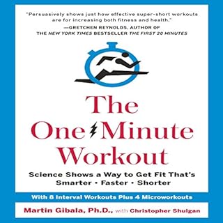 The One-Minute Workout Audiobook By Martin Gibala, Christopher Shulgan cover art