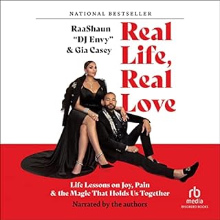 Real Life, Real Love Audiolibro Por Gia Casey, Raashaun "DJ Envy" Casey arte de portada