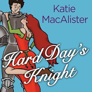 Hard Day's Knight Audiolibro Por Katie MacAlister arte de portada