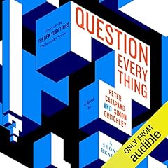 Question Everything Audiolibro Por Simon Critchley - editor, Peter Catapano - editor arte de portada