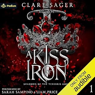 A Kiss of Iron Audiolibro Por Clare Sager arte de portada