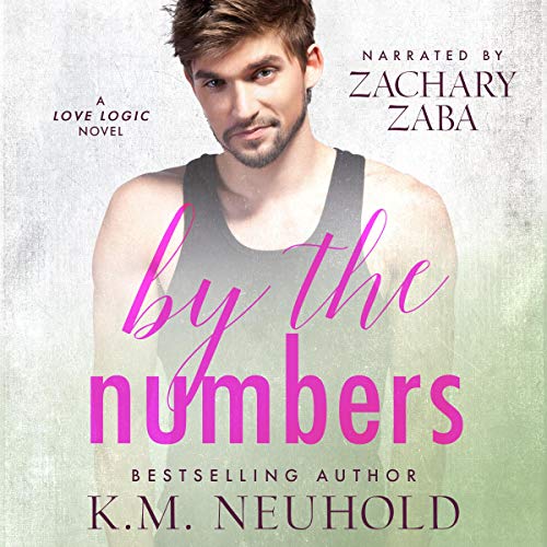 By the Numbers Audiolibro Por K.M. Neuhold arte de portada