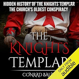 The Hidden History of the Knights Templar Audiolibro Por Conrad Bauer arte de portada