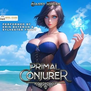 Primal Conjurer Audiobook By Danny Rogan cover art