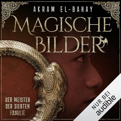 Der Meister der siebten Familie Audiobook By Akram El-Bahay cover art
