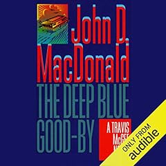 The Deep Blue Good-By Audiolibro Por John D. MacDonald arte de portada