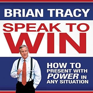 Speak to Win Audiolibro Por Brian Tracy arte de portada