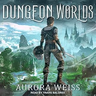 Dungeon Worlds Audiobook By Aurora Weiss cover art