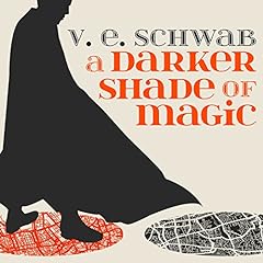 A Darker Shade of Magic Audiolibro Por V. E. Schwab arte de portada