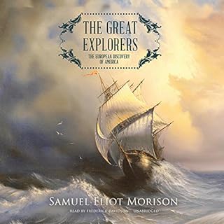 The Great Explorers Audiolibro Por Samuel Eliot Morison arte de portada