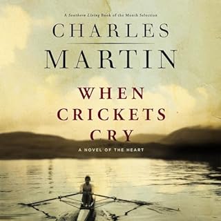 When Crickets Cry Audiolibro Por Charles Martin arte de portada