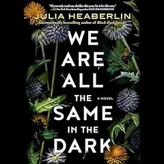 We Are All the Same in the Dark cover art