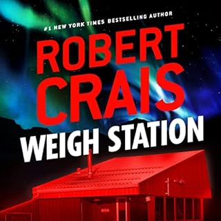 Weigh Station Audiolibro Por Robert Crais arte de portada