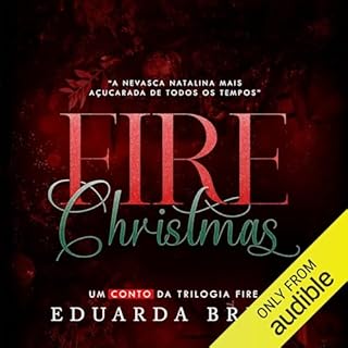 Fire Christmas Audiolivro Por Eduarda Brits capa