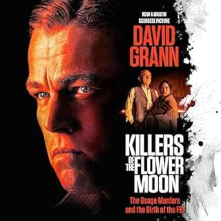 Killers of the Flower Moon Audiolibro Por David Grann arte de portada