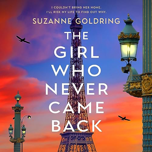 The Girl Who Never Came Back Audiolibro Por Suzanne Goldring arte de portada