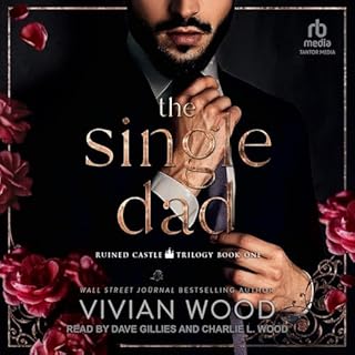 The Single Dad Audiobook By Vivian Wood cover art