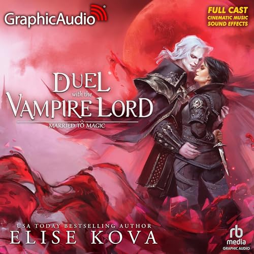 Page de couverture de A Duel with the Vampire Lord (Dramatized Adaptation)