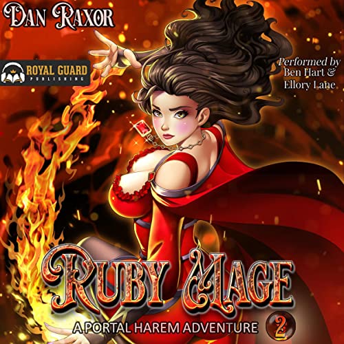 Ruby Mage 2 Audiobook By Dan Raxor cover art