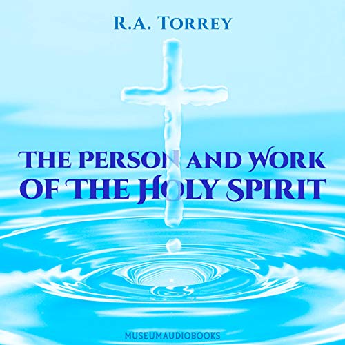 The Person and Work of the Holy Spirit Titelbild