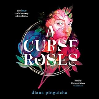 A Curse of Roses Audiobook By Diana Pinguicha cover art