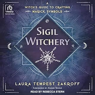 Sigil Witchery Audiobook By Laura Tempest Zakroff, Anaar Niino - foreword cover art