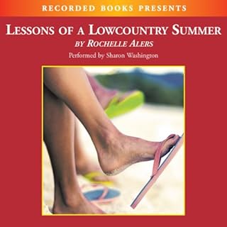 Lessons of a Lowcountry Summer Audiobook By Rochelle Alers cover art