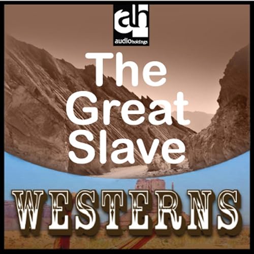 Couverture de The Great Slave