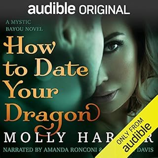 How to Date Your Dragon Audiobook By Molly Harper cover art