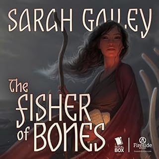 The Fisher of Bones Audiobook By Sarah Gailey cover art