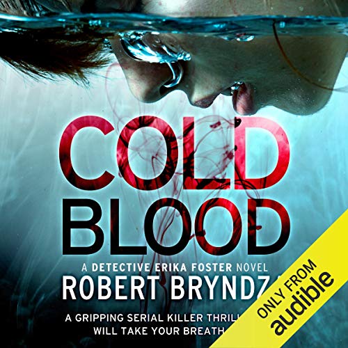 Cold Blood Audiobook By Robert Bryndza cover art