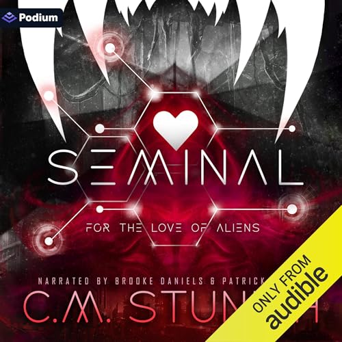 Seminal Audiobook By C.M. Stunich cover art