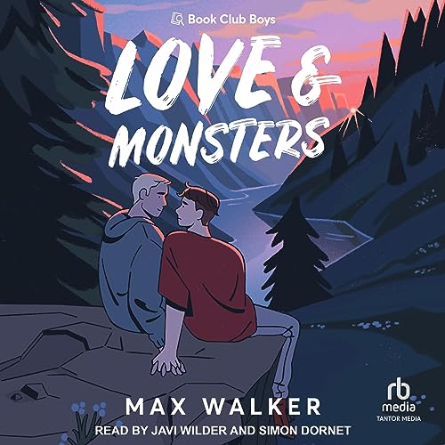 Love and Monsters Audiobook By Max Walker cover art