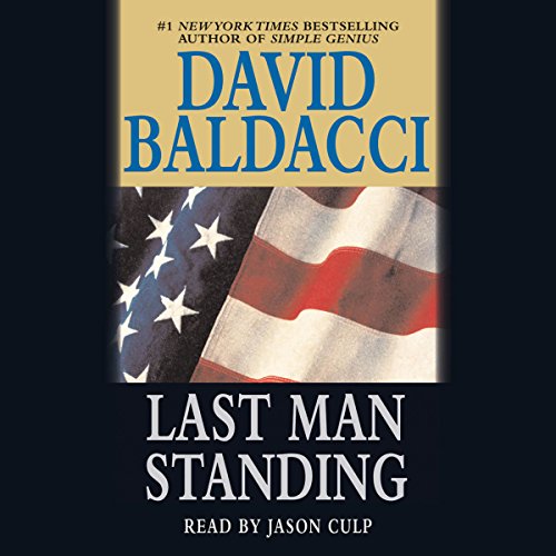 Last Man Standing Audiobook By David Baldacci cover art