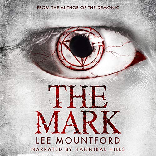 The Mark Audiobook By Lee Mountford cover art